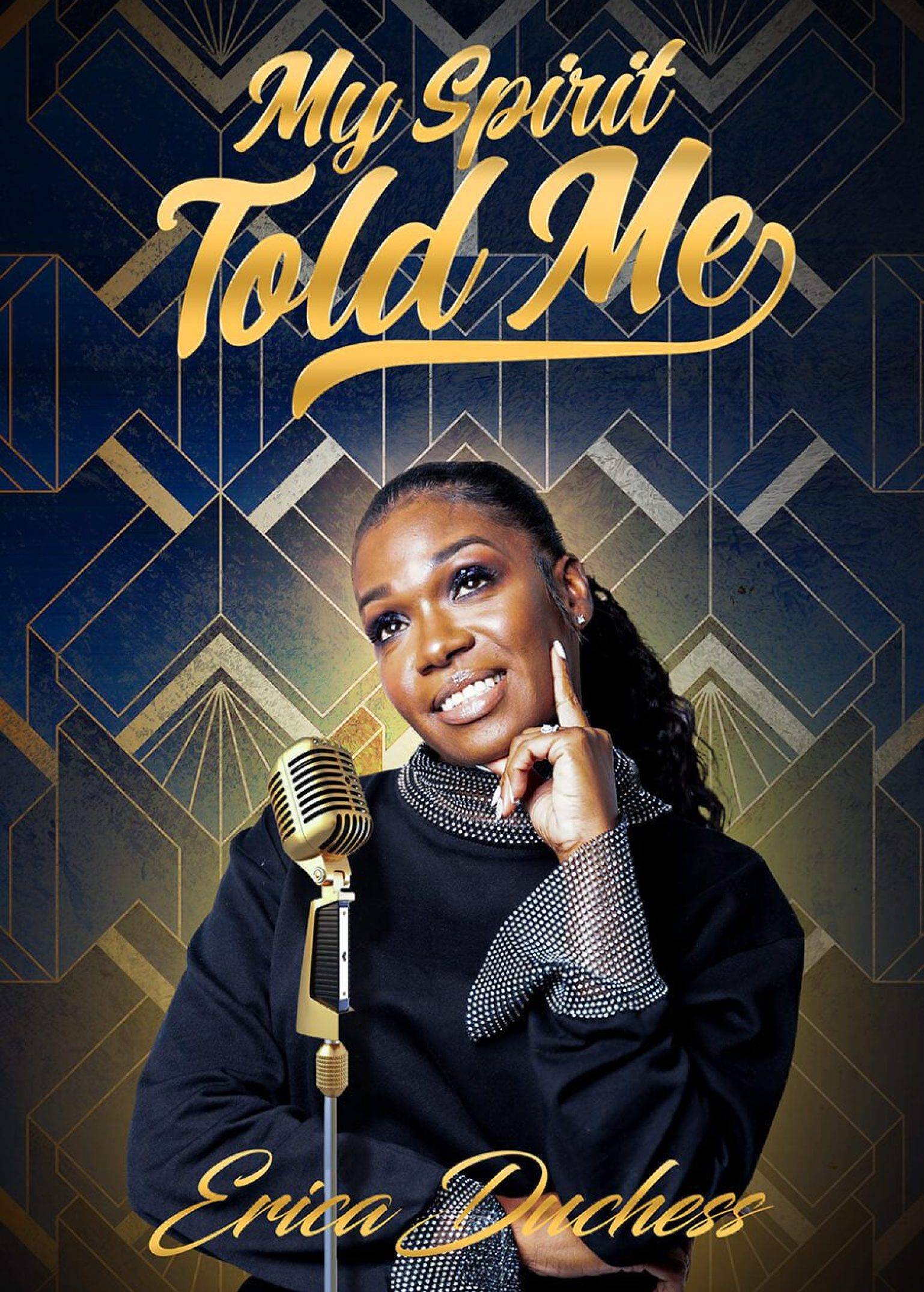 My_Spirit_Told_Me-Erica_Duchess-2